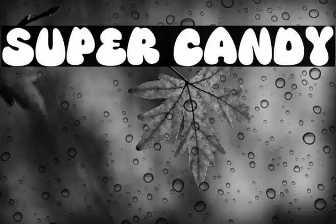 Super Candy Font examples
