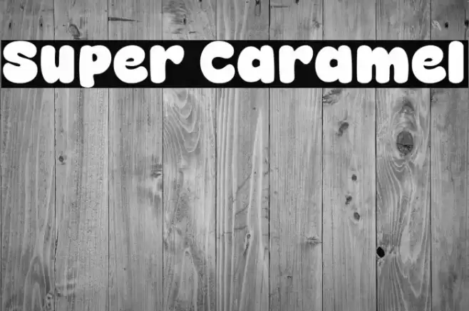 Super Caramel Font examples