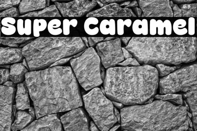 Super Caramel Font examples
