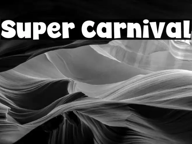 Super Carnival Шрифта examples