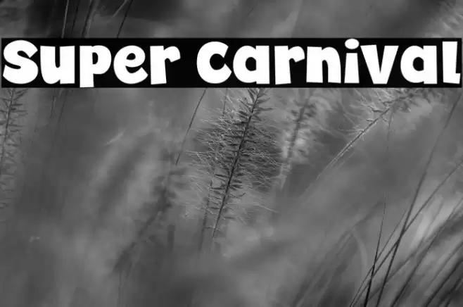 Super Carnival Шрифта examples