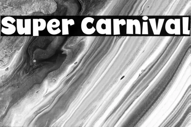 Super Carnival Шрифта examples