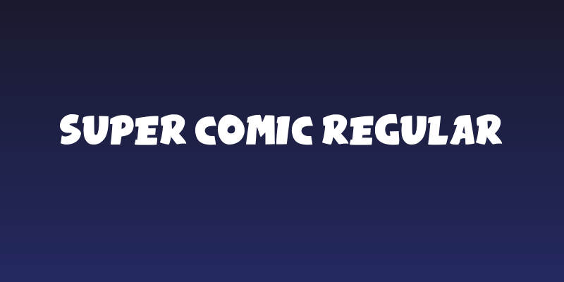 Super Comic Regular Social Header