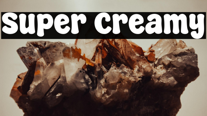 Super Creamy Example 1