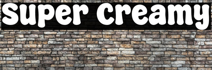 Super Creamy Example 3