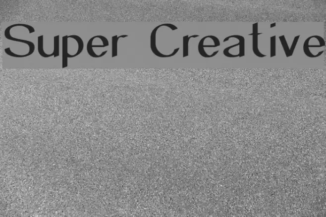 Super Creative Font examples