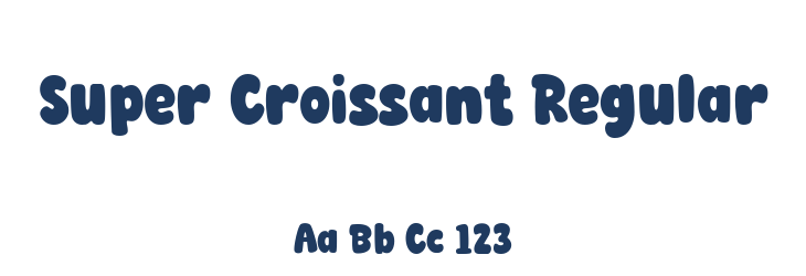 Super Croissant Regular Font Preview