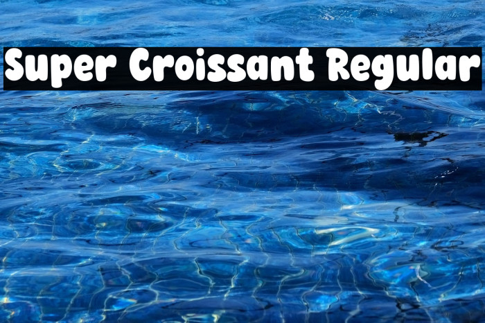 Super Croissant Regular Example 1