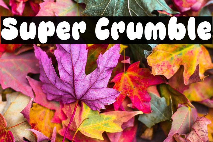 Super Crumble Example 1