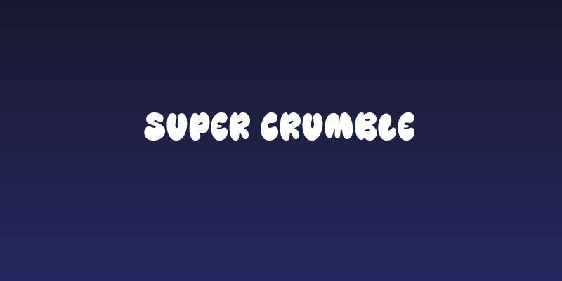 Super Crumble Social Header
