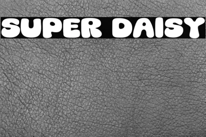 Super Daisy Font examples