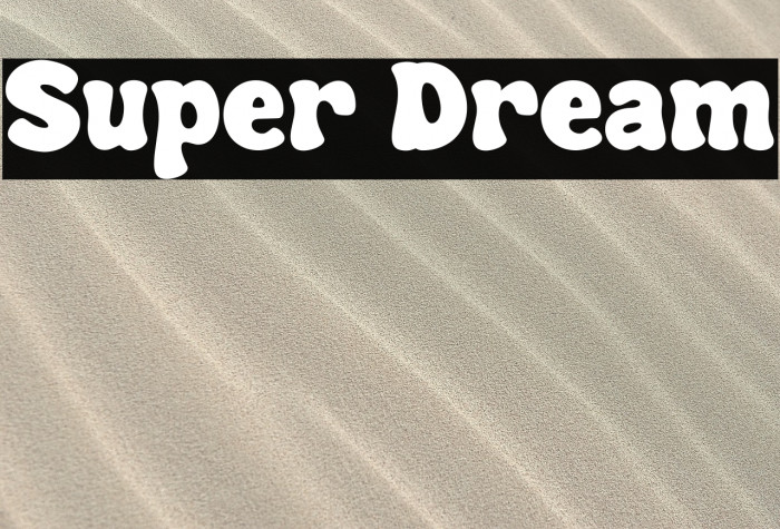 Super Dream Example 2