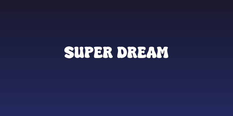 Super Dream Social Header