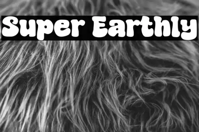 Super Earthly Caratteri examples