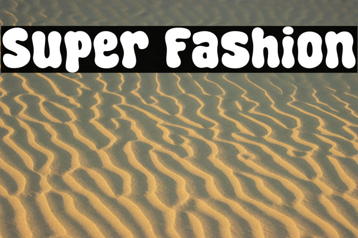 Super Fashion Example 2