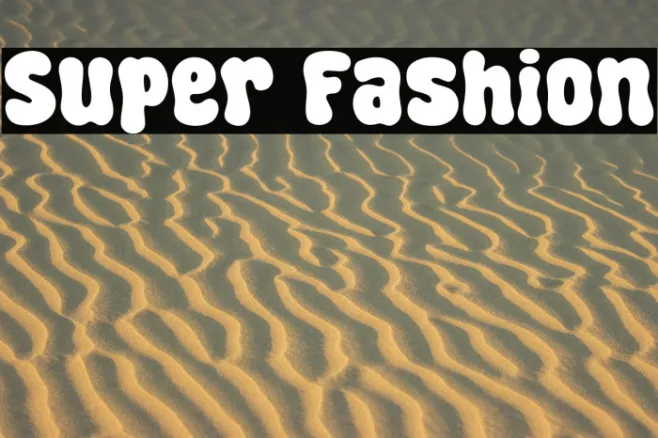 Super Fashion Example 2