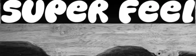 Super Feel Font examples