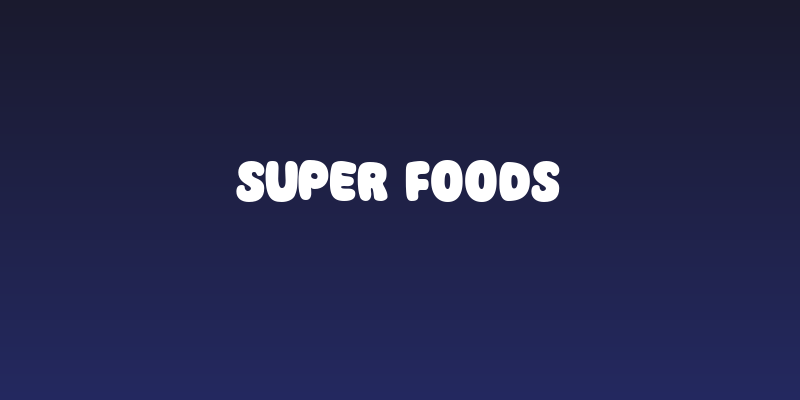 Super Foods Social Header