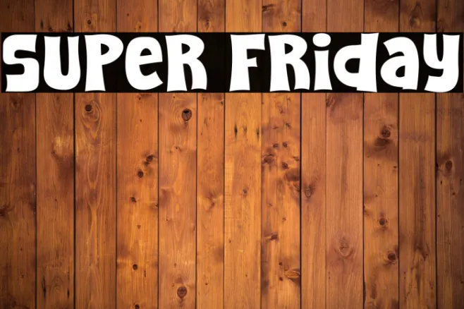 Super Friday Example 2