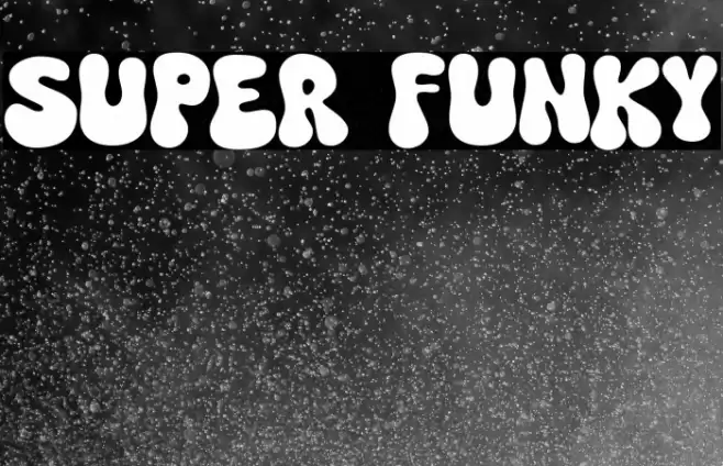 Super Funky Font examples