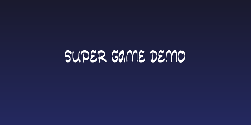 Super Game Demo Social Header