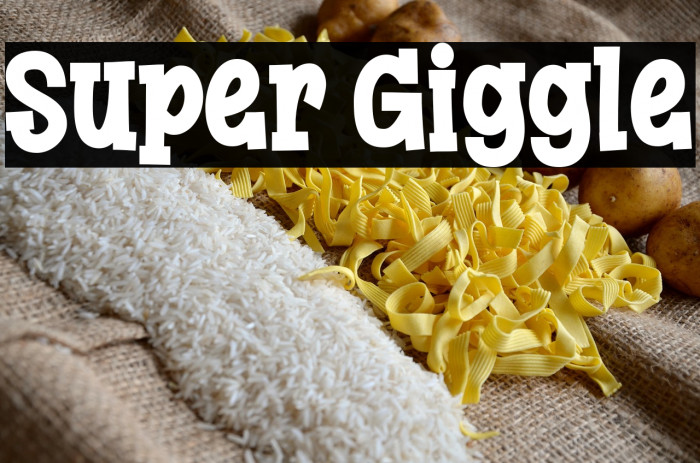 Super Giggle Example 2