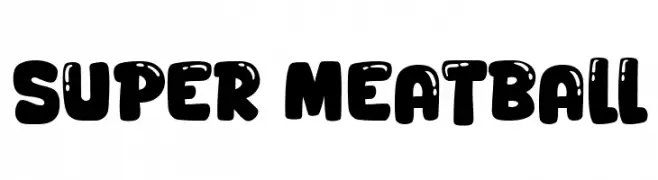 Super Meatball  Free Fonts Download