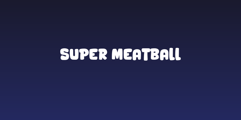 Super Meatball Social Header