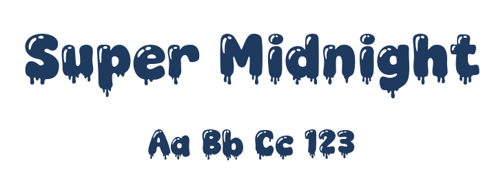 Super Midnight Font Preview