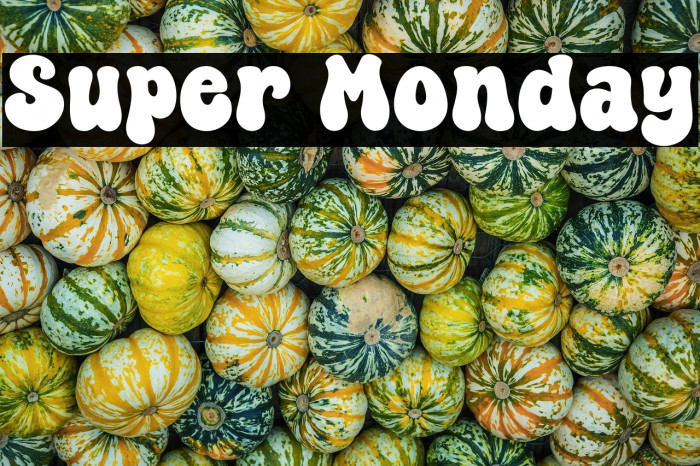 Super Monday Example 1