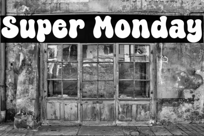 Super Monday Font examples