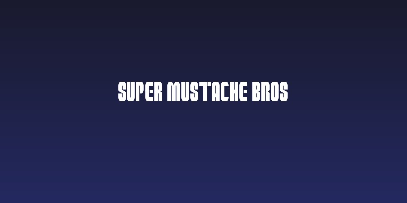 Super Mustache Bros Social Header