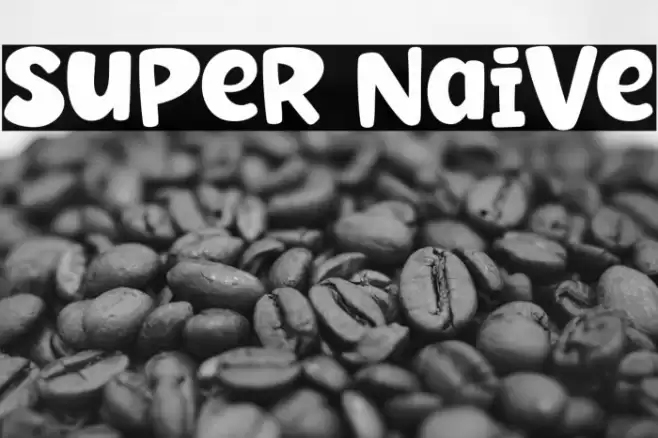 Super Naive Fonte examples