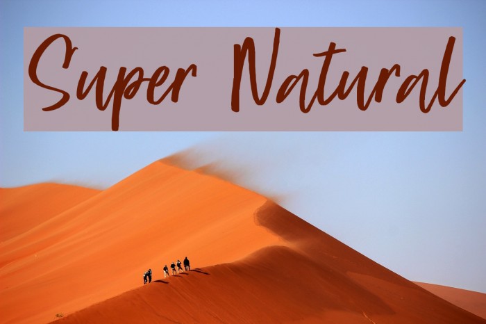 Super Natural Font examples