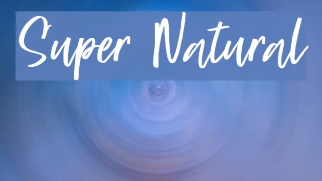 Super Natural Example 2