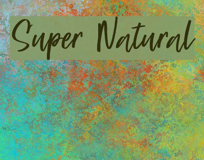 Super Natural Font examples