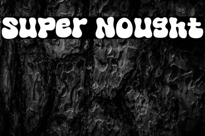 Super Nought Font examples