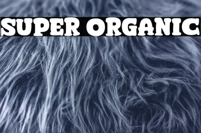 Super Organic Example 1