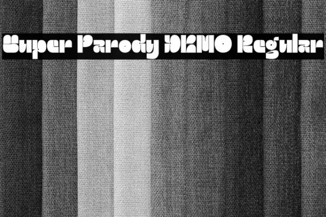 Super Parody DEMO Regular 字体 examples