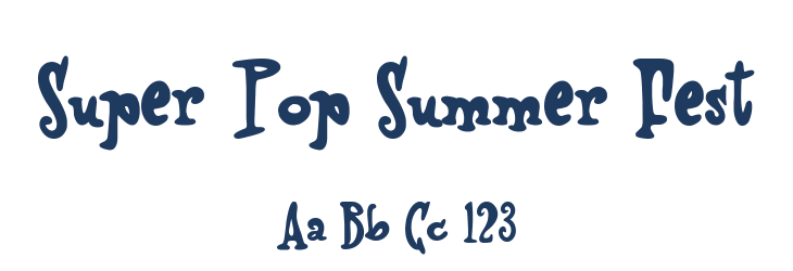 Super Pop Summer Fest Font Preview