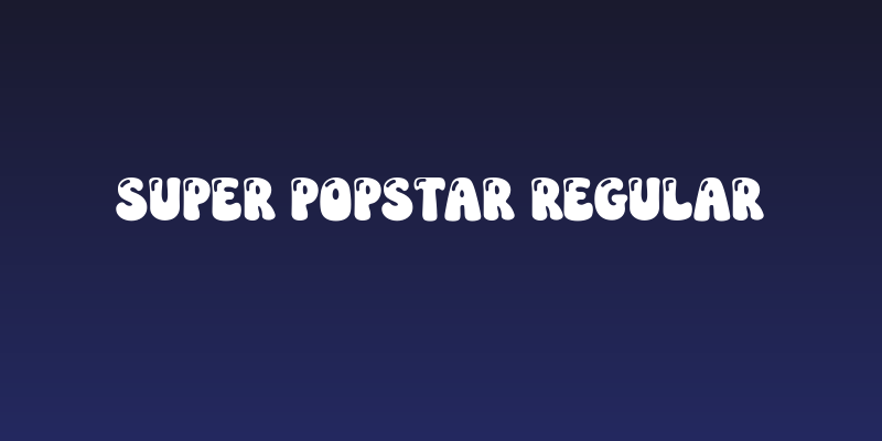 Super Popstar Regular Social Header