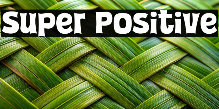 Super Positive Example 2