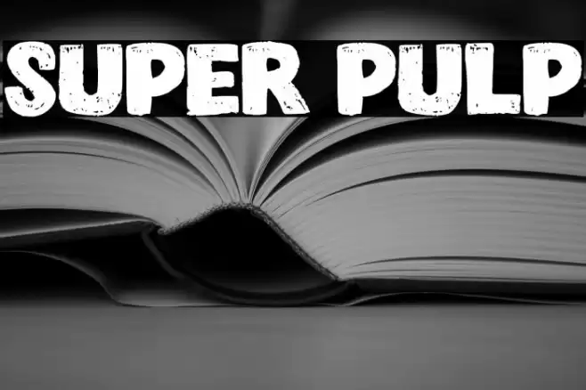 Super Pulp Font examples