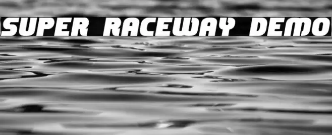 Super Raceway Demo フォント examples