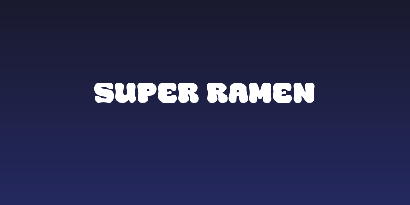 Super Ramen Social Header