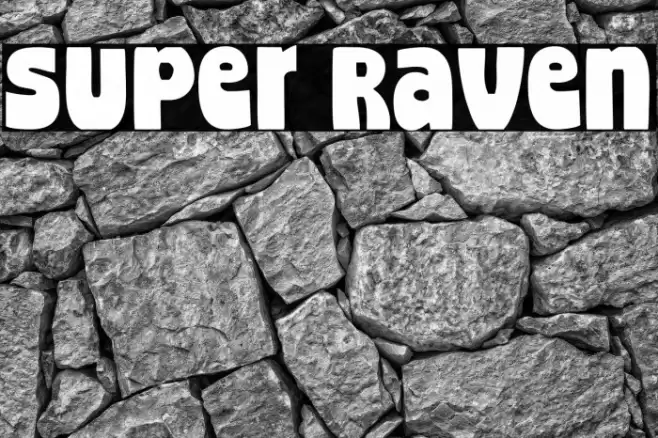 Super Raven Font examples