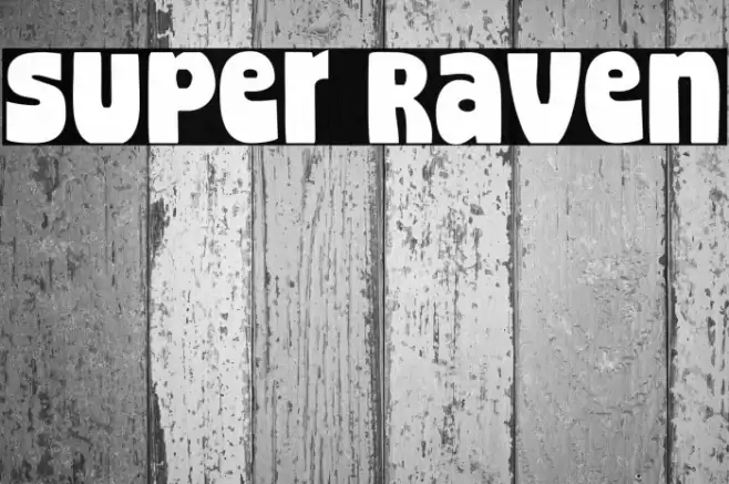 Super Raven Font examples
