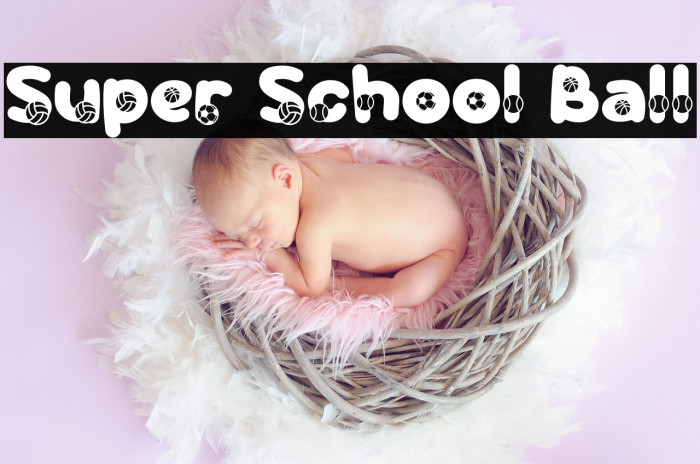 Super School Ball Example 3