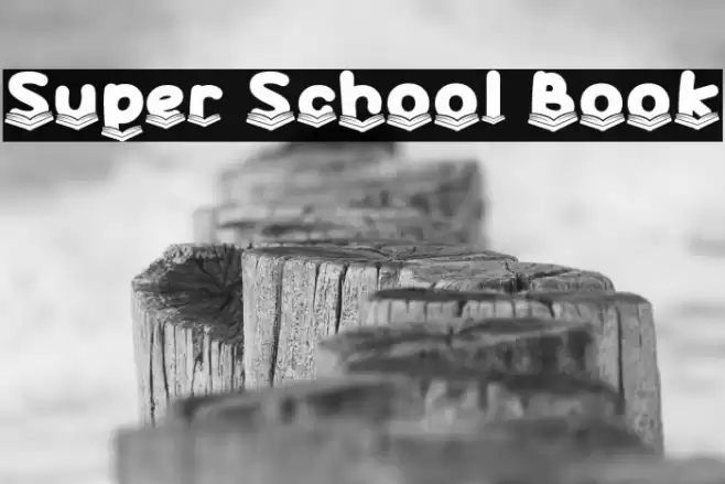 Super School Book Schriftart examples