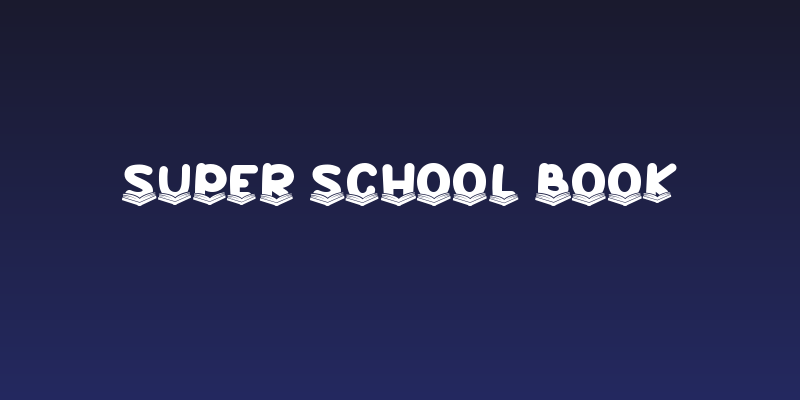 Super School Book Social Header